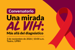 UPR de Humacao celebrará conversatorio sobre prevención del VIH 